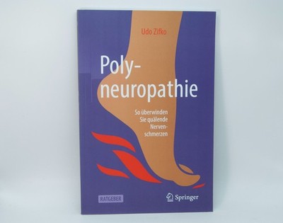 Udo Zifko Polyneuropathie Ratgeber Nervenschmerzen Springer Medizin Buch