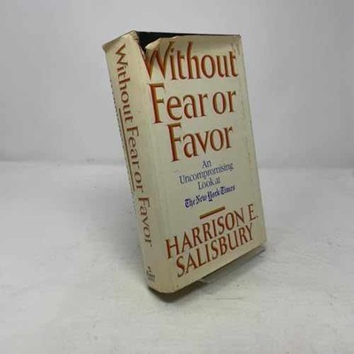 Without Fear or Favor: The New - Hardcover, by salisbury harrison - Acceptable c