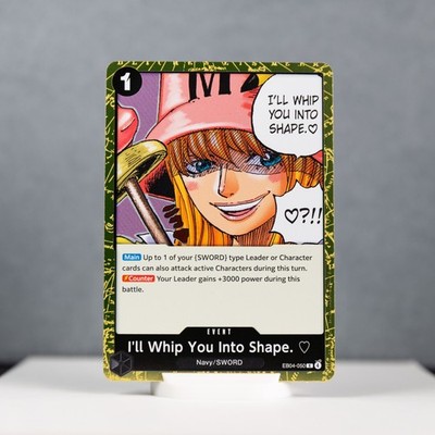 I'll Whip You Into Shape. (X4) EB04-050 Rare Adventure on Kami's Island