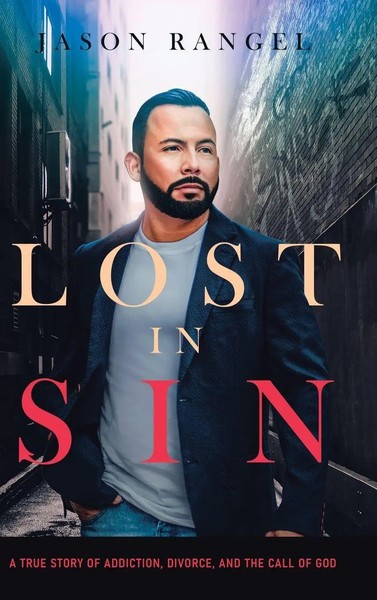 Jason Rangel | Lost In Sin | Buch | Englisch (2021) | Gebunden | Christian Faith-image