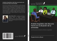 ÂNgelo AméRico Mauai | AnáLisis LingüíStico Del Discurso Hecho En La...