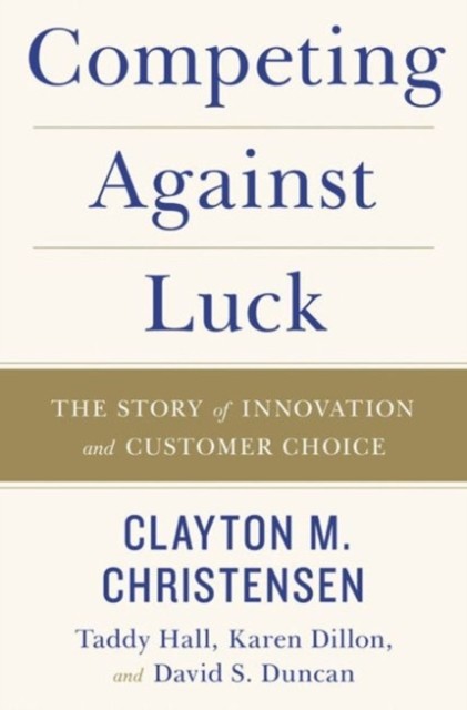 Competing Against Luck: The Story of Innovation and Customer Cho - Image 7