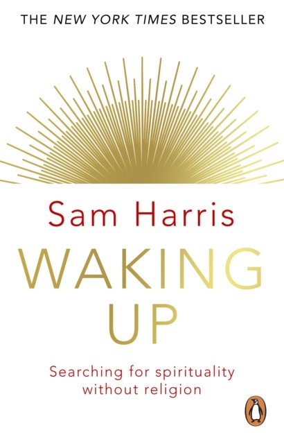Waking Up by Sam Harris (Paperback Book)