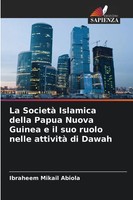 La Società Islamica Della Papua Nuova Guinea E Il Suo Ruolo Nelle Attività Di...