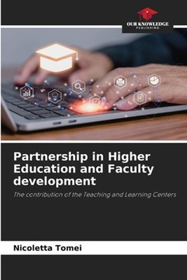 Partnership in Higher Education and Faculty development by Nicoletta Tomei Paper
