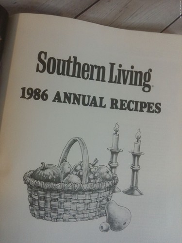 Southing Living 1986 Annual Recipes Cookbook - Bild 3 von 6