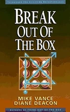 Break Out of the Box : A New Leadership Model for High Personal A