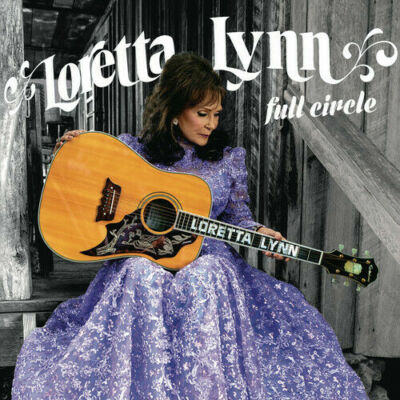 Full Circle  von Loretta Lynn (Schallplatte, 2016)
