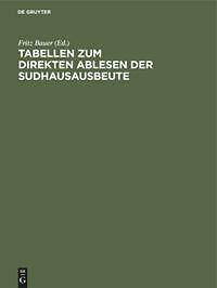 Tabellen zum direkten Ablesen der Sudhausausbeute | Buch | 9783486766493
