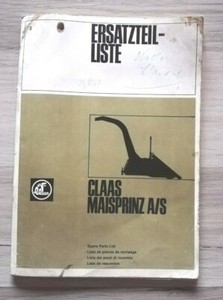 CLAAS Maisprinz A/S Maishäcksler Ersatzteilliste Original 1972