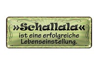 Blechschild Spruch 27X10 Cm Schallala Ist Lebenseinstellung Deko Schild Tin Sign