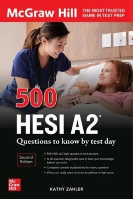 Kathy Zahler 500 HESI A2 Questions to Know by Test Day,  (Paperback) (UK IMPORT)