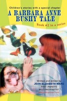 Jean Elizabeth Ward | A Barbara Anne Bushy Tale | Taschenbuch | Englisch (2007)