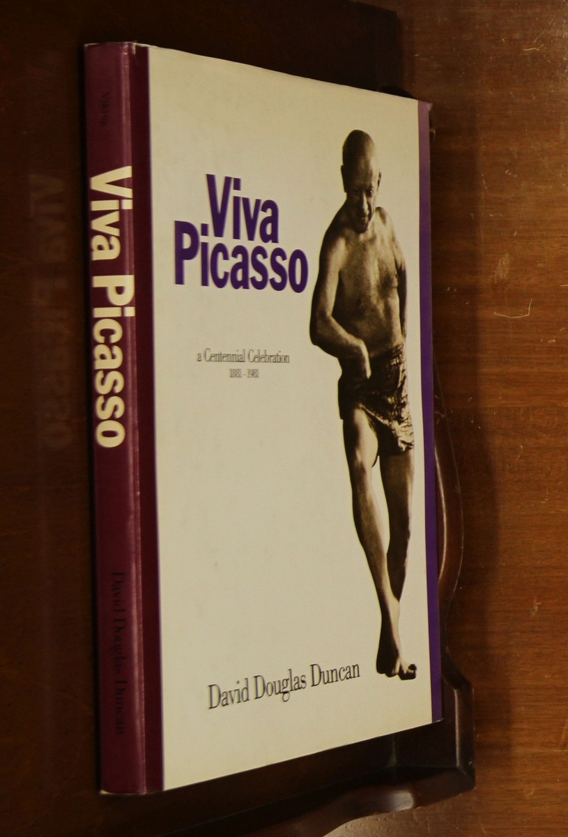 Viva Picasso: A Centennial Celebration 1881-1981 Pablo David 