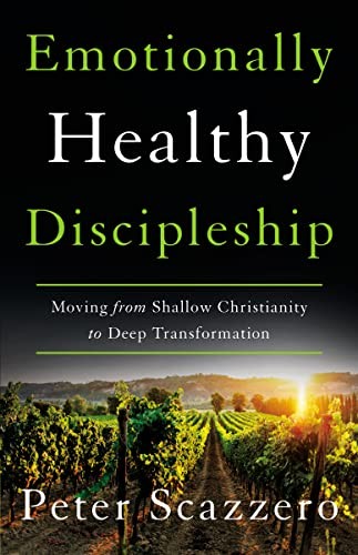 Emotionally Healthy Discipleship by Peter Scazzero - - Image 6