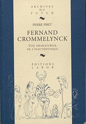 Fernand Crommelynck: Dramaturgie de l'inauthentique Buch AML EDITIONS