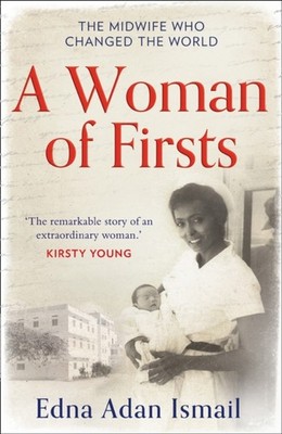 WOMAN OF FIRSTS by Edna Adan Ismail Paperback Self Help Business