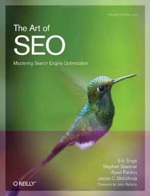 The Art of SEO: Mastering Search Engine Optimization (Theory in Practice), Eric 