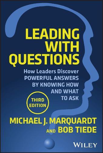 Bob Tiede Michael J. Marquardt Leading with Questions (Copertina rigida)