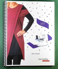 Bernette b64 Instruction Manual: Full Color & Protective Covers!