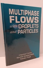 Multiphase Flows With Droplets And Particles ...