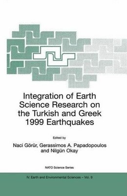 Integration of Earth Science Research on the Turkish and Greek 1999 Earthquakes: