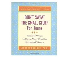 DONT SWEAT THE SMALL STUFF FOR TEENS: Simple Ways ... | Buch | Zustand sehr gut