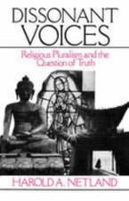 Dissonant voices: Religious pluralism and the question of truth