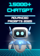 15.000 Advanced CHATGPT prompts Best Collection of ChatGPT Prompts For 2025