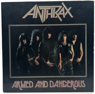 ANTHRAX ''Armed and Dangerous'' EP 1985 Megaforce Records    MRS 05
