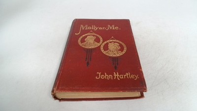 			Mally An Me, John Hartley, W Nicholson and Sons Limited, Hardcove		