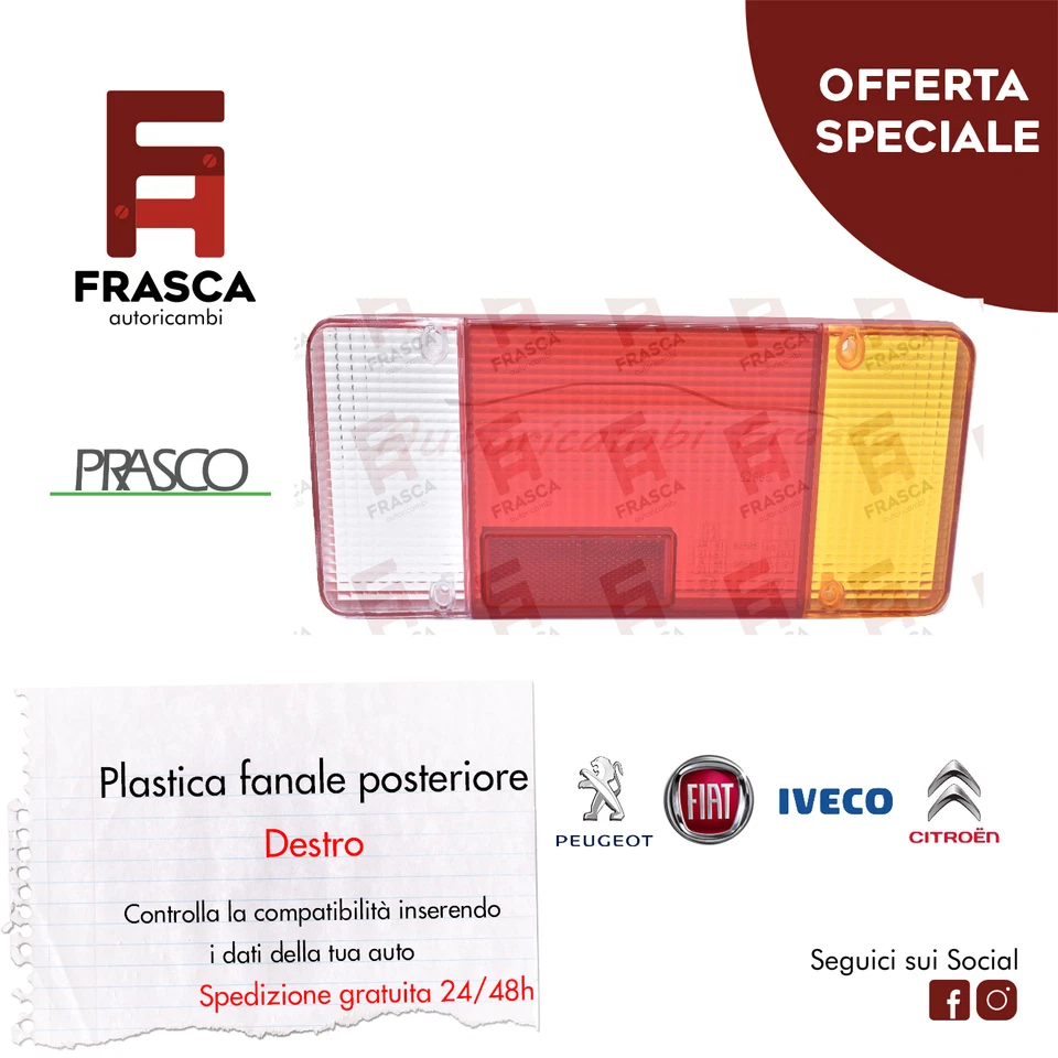 PRASCO FANALE DESTRO PLASTICA POSTERIORE IVECO DAILY CITROEN PEUGEOT DUCATO PASSEGGERO