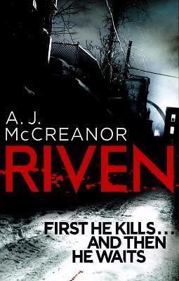 Riven (Wheeler and Ross), McCreanor, A J, New Book