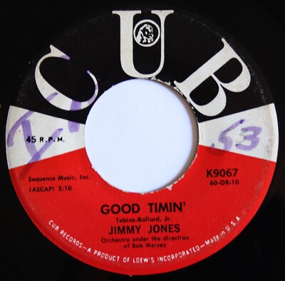 Jimmy Jones - Good Timin  / My Precious Angel - original US CUB