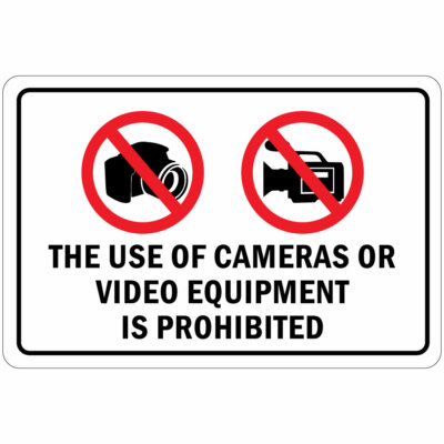 Horizontal Metal Sign Multiple Sizes Use Cameras Video Equipment Prohibited OSHA
