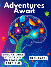 Adventures Await Educational Coloring Book Ages 6-12, 57 pages