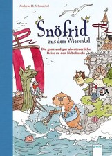 Snöfrid aus dem Wiesental (2). Die ganz und ...