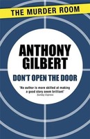 Anthony Gilbert | Don't Open The Door | Taschenbuch | Englisch (2013)