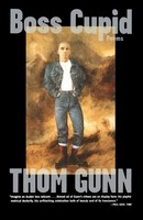 Thom Gunn | Boss Cupid | Taschenbuch | Englisch (2001) | Kartoniert / Broschiert