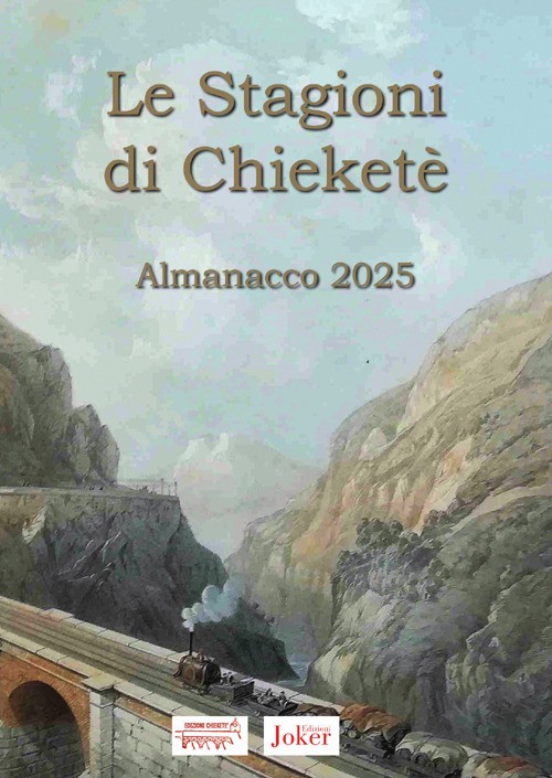 Le stagioni di Chieketè. Almanacco 2025 - 2025 - Joker
