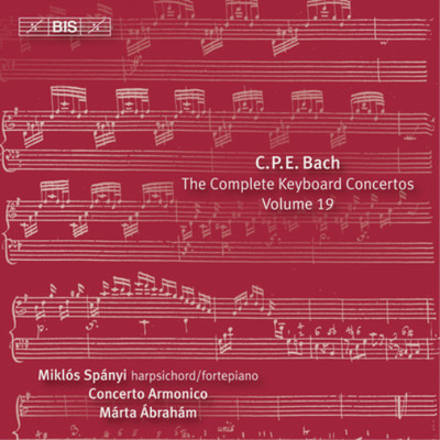 Carl Philipp Emanuel  C.P.E. Bach: The Complete Keyboard Concertos - Volum (CD)