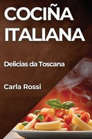 Carla Rossi | CociñA Italiana | Taschenbuch | Galicisch (2023) | Carla Rossi