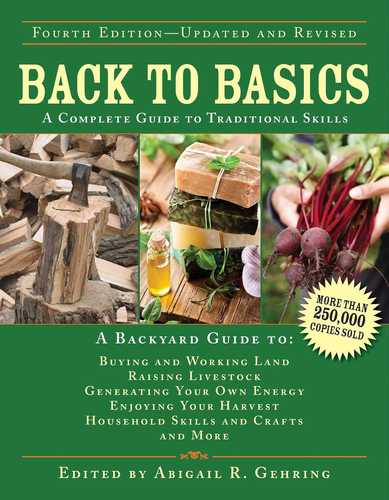 Back to Basics: a Complete Guide to Traditional Skills (Back to Basics Guides) - Picture 4 of 12