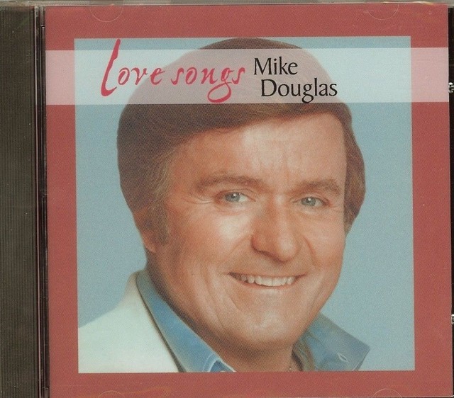 MIKE DOUGLAS LOVE SONGS CD NEW eBay