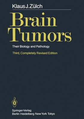 Brain Tumors K. J. Zülch