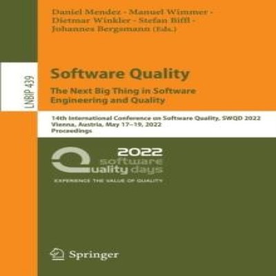 Software Quality The Next Big Thing in Software Engineering and Q