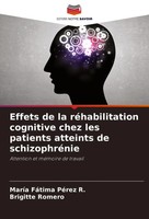 MaríA FáTima PéRez R. (U. A.) | Effets De La RéHabilitation Cognitive Chez...