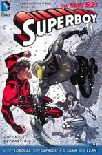 Superboy Vol. 2: Extraction (The New 52) - Paperback By Lobdell, Scott - GOOD