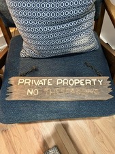Vintage No Trespassing Sign Private Property Wood Handmade Adv 19  x5  Original