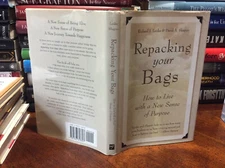 Repacking Your Bags: How to Live with...by Leider, Richard J. (1996, HC/DJ) VG